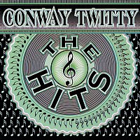 Conway Twitty – The Hits