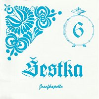 Šestka/ Josefkapelle – Šestka Josefa Konečného 1996