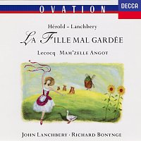 Orchestra of the Royal Opera House, Covent Garden, John Lanchbery, Richard Bonynge – Hérold: La fille mal gardée; LeCocq: Mam'zelle Angot
