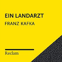 Reclam Horbucher x Hans Sigl x Franz Kafka – Kafka: Ein Landarzt (Reclam Horbuch)