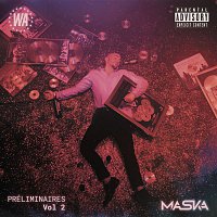 Maska – Préliminaires Vol.2