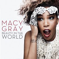 Macy Gray – Beauty in the World