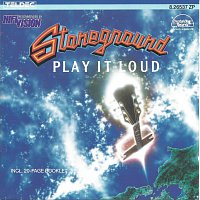 Stoneground – Play it Loud