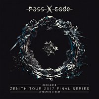 Passcode – Passcode Zenith Tour 2017 Final Series At Tsutaya O-east