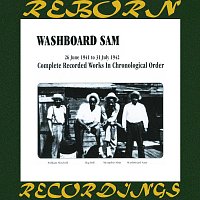 Washboard Sam – In Chronological Order, 1941-1942 (HD Remastered)