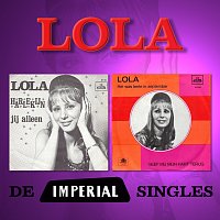 Lola – De Imperial Singles [Remastered]