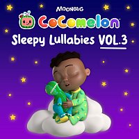 CoComelon Lullabies – Sleepy Lullabies, Vol. 3