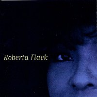 Roberta Flack – Roberta