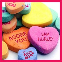 Jam Jr. & Sam Hurley – Adore You
