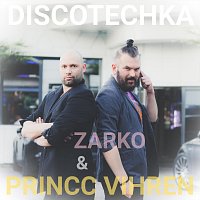 Zarko, Princc Vihren – Discotechka