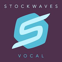 Stockwaves – Vocal