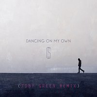Calum Scott – Dancing On My Own [Toby Green Remix]