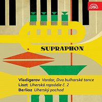 Různí interpreti – Vladigerov, Liszt, Berlioz: Vardar, Dva bulharské tance, Uherská rapsódie č. 2, Uherský pochod MP3