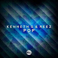 Kenneth G & Reez – Pop