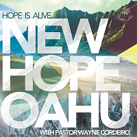 New Hope Oahu – Hope Is Alive