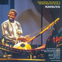 Mamadou Diabate´s Percussion Mania – Kanuya/Freundschaft/Friendship
