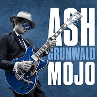 Ash Grunwald – Mojo