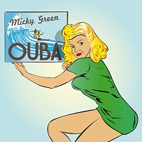Micky Green – Ouba