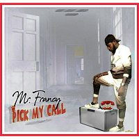 Přední strana obalu CD Pick My Call