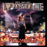 Lil Wayne – Tha Block Is Hot