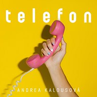 Andrea Kalousová – Telefon