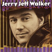 Jerry Jeff Walker – Best Of The Vanguard Years