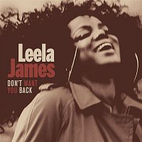 Leela James – Don't Want You Back