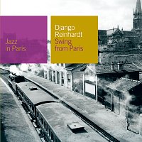 Django Reinhardt – Swing From Paris