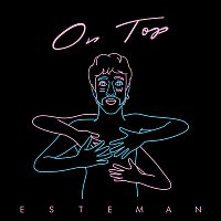 Esteman – On Top