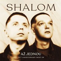 Shalom – Až jednou (30th Anniversary Best Of)