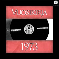 Various Artists.. – Vuosikirja 1973 - 50 hittia