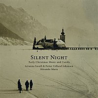 Arianna Savall & Petter Udland Johansen – Silent Night - Early Christmas Music and Carols