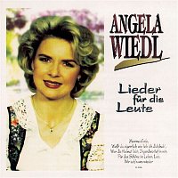 Angela Wiedl – Lieder fur die Leute