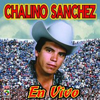 Chalino Sanchez – Chalino Sánchez En Vivo [En Vivo]