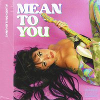 Almondmilkhunni – Mean To You