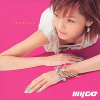 Myco – Mata Koi Shiyou