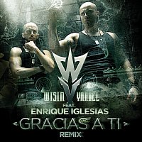 Wisin & Yandel, Enrique Iglesias – Gracias A Ti [Remix]