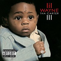 Lil Wayne – Tha Carter III