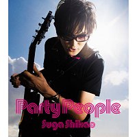 Shikao Suga – Party People