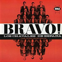Los Chavales de Espana – Bravo!