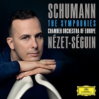 Chamber Orchestra of Europe, Yannick Nézet-Séguin – Schumann: The Symphonies