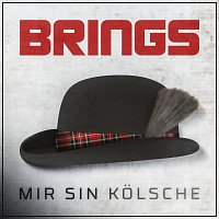 Brings – Mir sin Kolsche