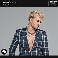 Danny Avila – My Blood (Extended Mix)