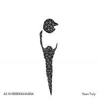 As In Rebekkamaria – Yours Truly [Remixes]