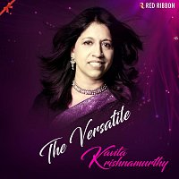 Kavita Krishnamurthy – The Versatile Kavita Krishnamurthy