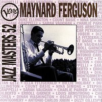 Maynard Ferguson – Verve Jazz Masters 52:  Maynard Ferguson