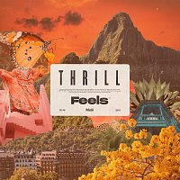 Feels, Melii – Thrill