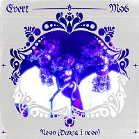 Evert Mob – Neon (Dansa i neon)