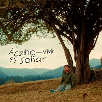 Aczino – Vivir Es Sonar