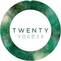 Voces8 – TWENTY